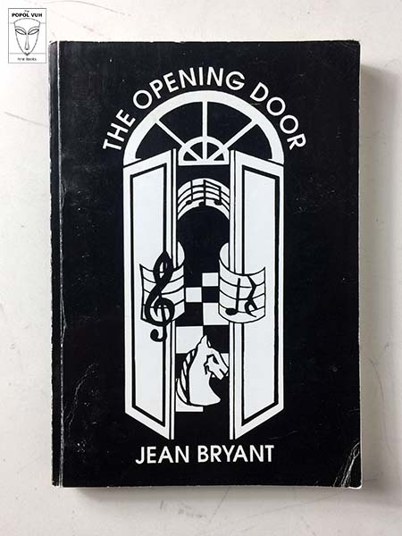 Jean Bryant - The Opening Door